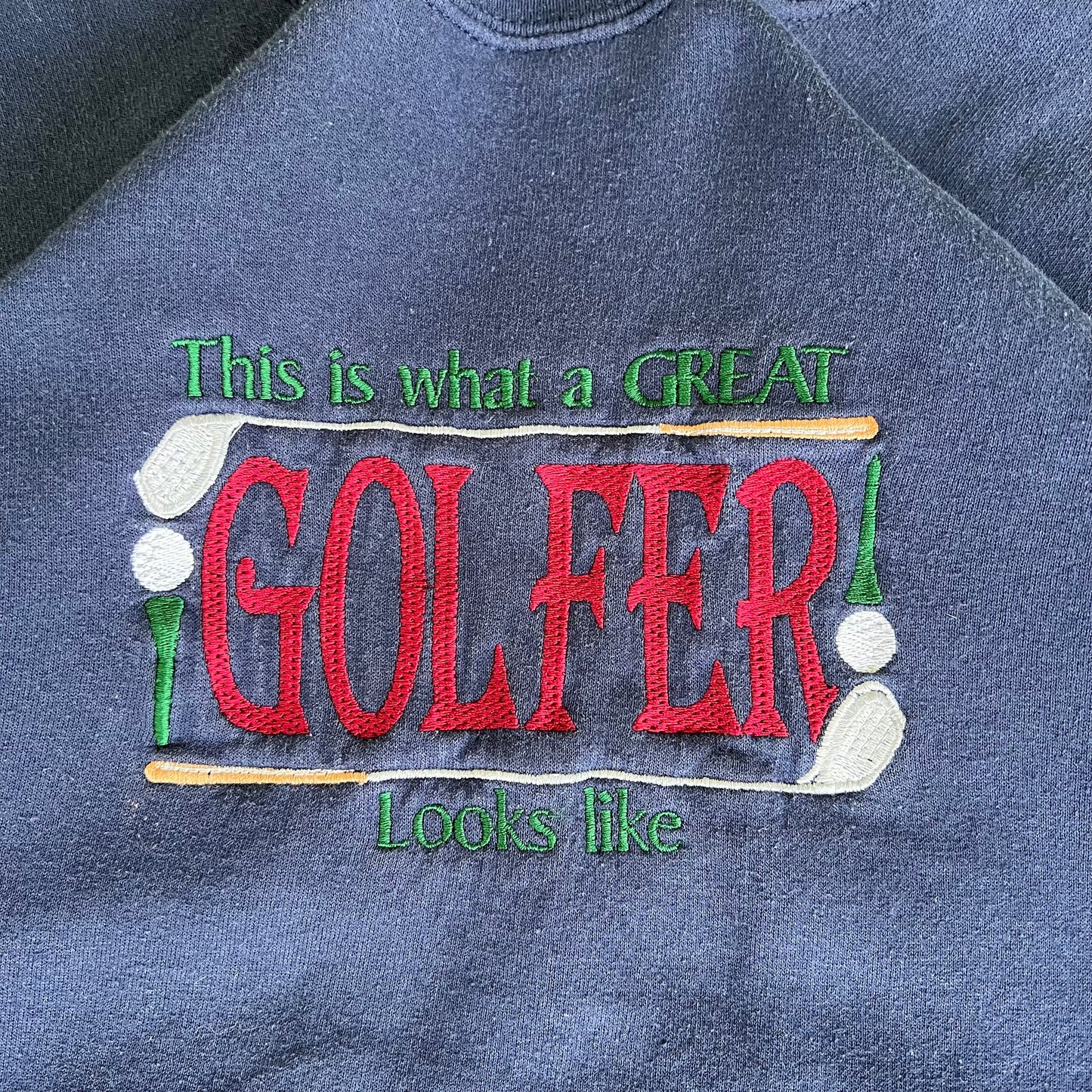 90s "This is what a GREAT GOLFER Looks Like" Funny Navy Blue Sweatshirt - XL